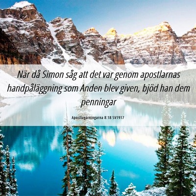 Picture 06 - Apostlagärningarna 8:18 SV1917 - När då Simon såg att det var genom apostlarnas - Bible Verse Picture