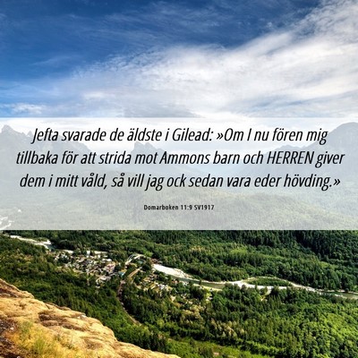 Picture 06 - Domarboken 11:9 SV1917 - Jefta svarade de äldste i Gilead: »Om I nu - Bible Verse Picture
