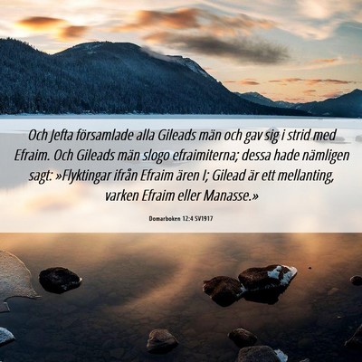Picture 06 - Domarboken 12:4 SV1917 - Och Jefta församlade alla Gileads män och gav - Bible Verse Picture