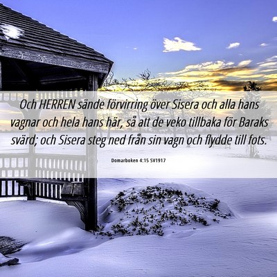 Picture 06 - Domarboken 4:15 SV1917 - Och HERREN sände förvirring över Sisera och - Bible Verse Picture