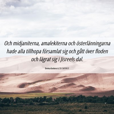 Picture 06 - Domarboken 6:33 SV1917 - Och midjaniterna, amalekiterna och - Bible Verse Picture