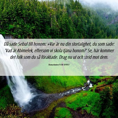 Picture 06 - Domarboken 9:38 SV1917 - Då sade Sebul till honom: »Var är nu din - Bible Verse Picture