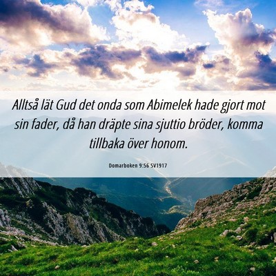Picture 06 - Domarboken 9:56 SV1917 - Alltså lät Gud det onda som Abimelek hade gjort - Bible Verse Picture