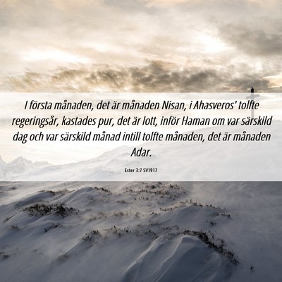 Picture 06 - Ester 3:7 SV1917 - I första månaden, det är månaden Nisan, i - Bible Verse Picture