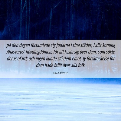 Picture 06 - Ester 9:2 SV1917 - på den dagen församlade sig judarna i sina - Bible Verse Picture