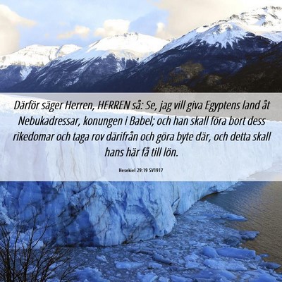 Picture 06 - Hesekiel 29:19 SV1917 - Därför säger Herren, HERREN så: Se, jag vill - Bible Verse Picture