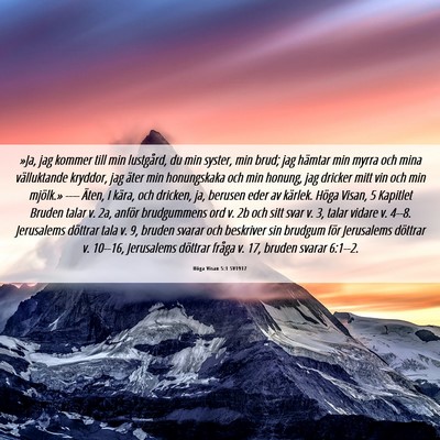 Picture 06 - Höga Visan 5:1 SV1917 - »Ja, jag kommer till min lustgård, du min - Bible Verse Picture
