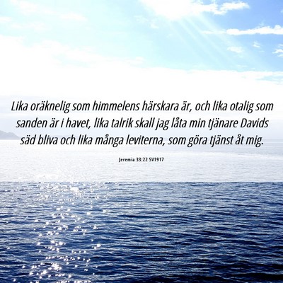 Picture 06 - Jeremia 33:22 SV1917 - Lika oräknelig som himmelens härskara är, och - Bible Verse Picture