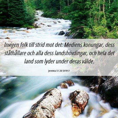 Picture 06 - Jeremia 51:28 SV1917 - Invigen folk till strid mot det: Mediens - Bible Verse Picture