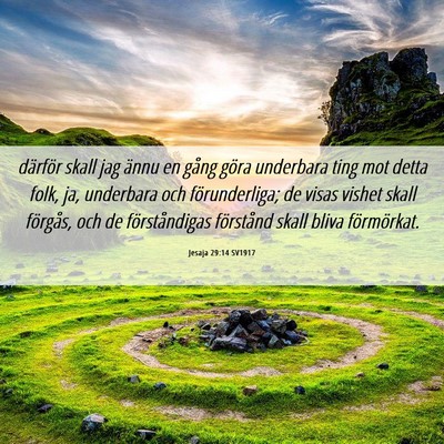 Picture 06 - Jesaja 29:14 SV1917 - därför skall jag ännu en gång göra underbara - Bible Verse Picture