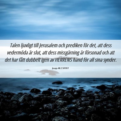 Picture 06 - Jesaja 40:2 SV1917 - Talen ljuvligt till Jerusalem och prediken för - Bible Verse Picture