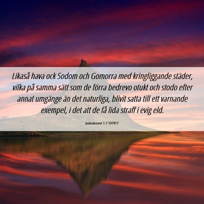 Picture 06 - Judasbrevet 1:7 SV1917 - Likaså hava ock Sodom och Gomorra med - Bible Verse Picture