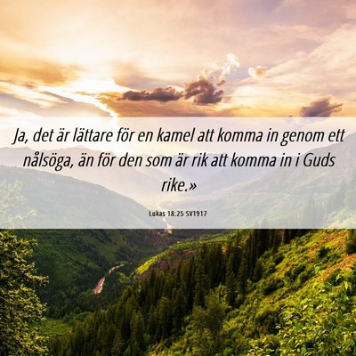 Picture 06 - Lukas 18:25 SV1917 - Ja, det är lättare för en kamel att komma in - Bible Verse Picture
