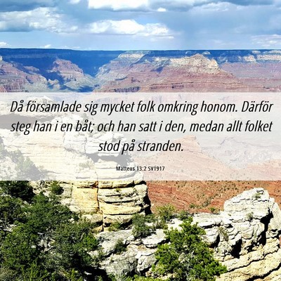 Picture 06 - Matteus 13:2 SV1917 - Då församlade sig mycket folk omkring honom. - Bible Verse Picture