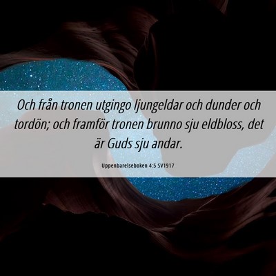 Picture 06 - Uppenbarelseboken 4:5 SV1917 - Och från tronen utgingo ljungeldar och dunder - Bible Verse Picture