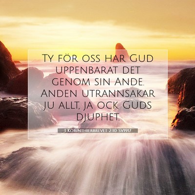 Picture 07 - 1 Korinthierbrevet 2:10 SV1917 - Ty för oss har Gud uppenbarat det genom sin - Bible Verse Picture