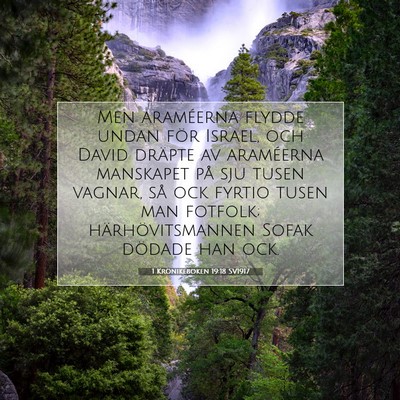 Picture 07 - 1 Krönikeboken 19:18 SV1917 - Men araméerna flydde undan för Israel, och - Bible Verse Picture