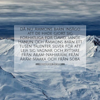 Picture 07 - 1 Krönikeboken 19:6 SV1917 - Då nu Ammons barn insågo att de hade gjort sig - Bible Verse Picture