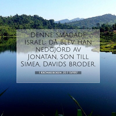Picture 07 - 1 Krönikeboken 20:7 SV1917 - Denne smädade Israel; då blev han nedgjord av - Bible Verse Picture