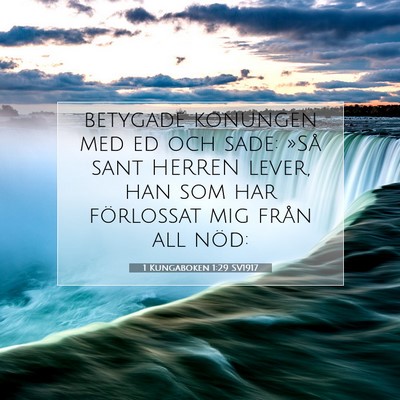 Picture 07 - 1 Kungaboken 1:29 SV1917 - betygade konungen med ed och sade: »Så sant - Bible Verse Picture