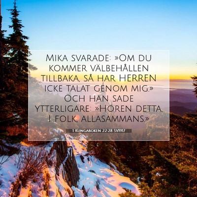 Picture 07 - 1 Kungaboken 22:28 SV1917 - Mika svarade: »Om du kommer välbehållen - Bible Verse Picture