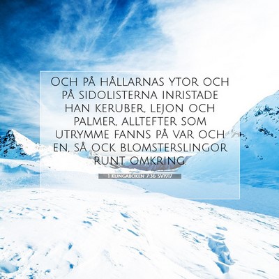 Picture 07 - 1 Kungaboken 7:36 SV1917 - Och på hållarnas ytor och på sidolisterna - Bible Verse Picture