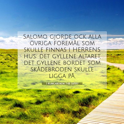 Picture 07 - 1 Kungaboken 7:48 SV1917 - Salomo gjorde ock alla övriga föremål som - Bible Verse Picture