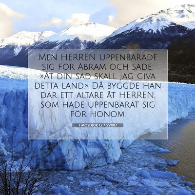 Picture 07 - 1 Mosebok 12:7 SV1917 - Men HERREN uppenbarade sig för Abram och sade: - Bible Verse Picture