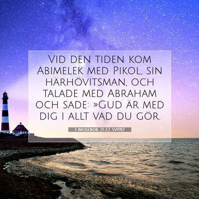 Picture 07 - 1 Mosebok 21:22 SV1917 - Vid den tiden kom Abimelek med Pikol, sin - Bible Verse Picture