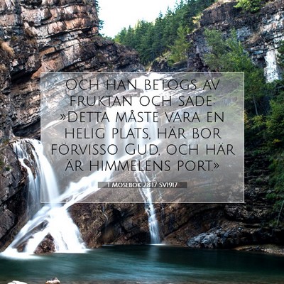 Picture 07 - 1 Mosebok 28:17 SV1917 - Och han betogs av fruktan och sade: »Detta - Bible Verse Picture