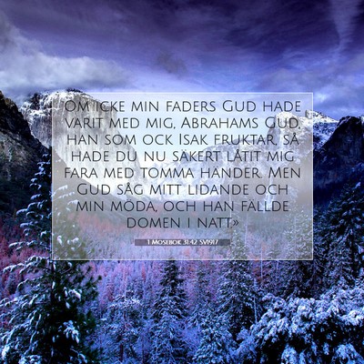 Picture 07 - 1 Mosebok 31:42 SV1917 - Om icke min faders Gud hade varit med mig, - Bible Verse Picture