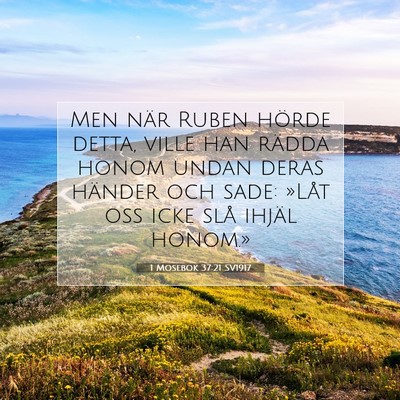 Picture 07 - 1 Mosebok 37:21 SV1917 - Men när Ruben hörde detta, ville han rädda - Bible Verse Picture