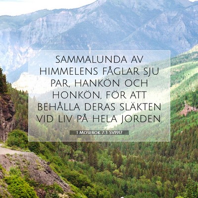 Picture 07 - 1 Mosebok 7:3 SV1917 - sammalunda av himmelens fåglar sju par, hankön - Bible Verse Picture