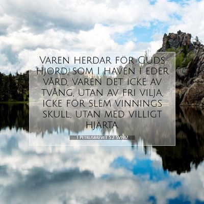Picture 07 - 1 Petrusbrevet 5:2 SV1917 - Varen herdar för Guds hjord, som I haven i eder - Bible Verse Picture