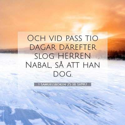 Picture 07 - 1 Samuelsboken 25:38 SV1917 - Och vid pass tio dagar därefter slog HERREN - Bible Verse Picture