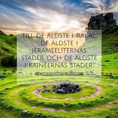 Picture 07 - 1 Samuelsboken 30:29 SV1917 - till de äldste i Rakal, de äldste i - Bible Verse Picture