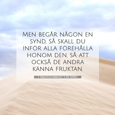 Picture 07 - 1 Timotheosbrevet 5:20 SV1917 - Men begår någon en synd, så skall du inför - Bible Verse Picture