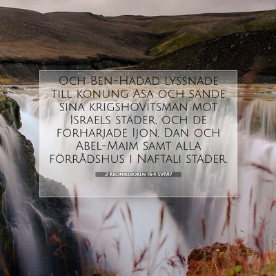 Picture 07 - 2 Krönikeboken 16:4 SV1917 - Och Ben-Hadad lyssnade till konung Asa och sände - Bible Verse Picture