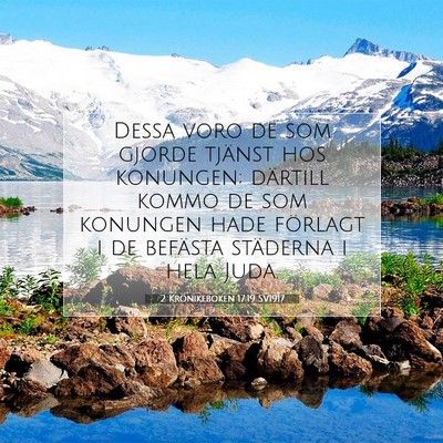 Picture 07 - 2 Krönikeboken 17:19 SV1917 - Dessa voro de som gjorde tjänst hos konungen; - Bible Verse Picture