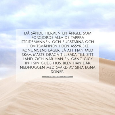 Picture 07 - 2 Krönikeboken 32:21 SV1917 - Då sände HERREN en ängel, som förgjorde alla - Bible Verse Picture