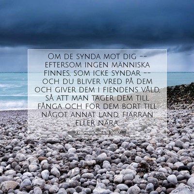 Picture 07 - 2 Krönikeboken 6:36 SV1917 - Om de synda mot dig -- eftersom ingen människa - Bible Verse Picture