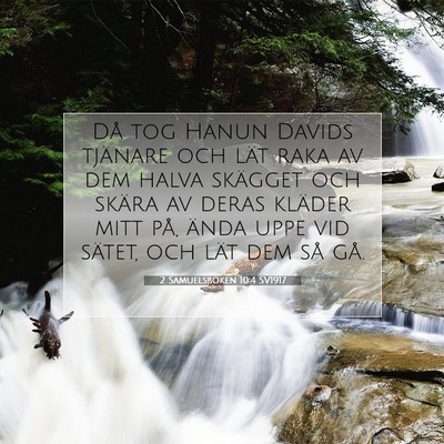 Picture 07 - 2 Samuelsboken 10:4 SV1917 - Då tog Hanun Davids tjänare och lät raka av - Bible Verse Picture