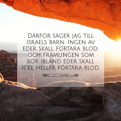 Picture 07 - 3 Mosebok 17:12 SV1917 - Därför säger jag till Israels barn: Ingen av - Bible Verse Picture