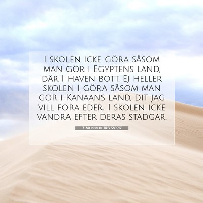 Picture 07 - 3 Mosebok 18:3 SV1917 - I skolen icke göra såsom man gör i Egyptens - Bible Verse Picture