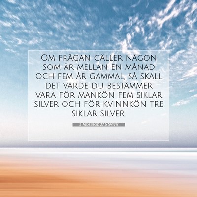 Picture 07 - 3 Mosebok 27:6 SV1917 - Om frågan gäller någon som är mellan en - Bible Verse Picture