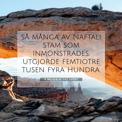 Picture 07 - 4 Mosebok 1:43 SV1917 - så många av Naftali stam som inmönstrades, - Bible Verse Picture