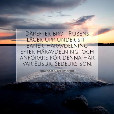Picture 07 - 4 Mosebok 10:18 SV1917 - Därefter bröt Rubens läger upp under sitt - Bible Verse Picture