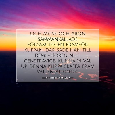 Picture 07 - 4 Mosebok 20:10 SV1917 - Och Mose och Aron sammankallade församlingen - Bible Verse Picture