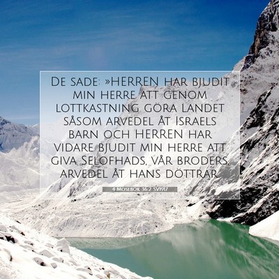 Picture 07 - 4 Mosebok 36:2 SV1917 - De sade: »HERREN har bjudit min herre att genom - Bible Verse Picture