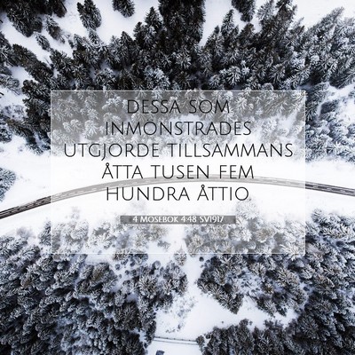 Picture 07 - 4 Mosebok 4:48 SV1917 - dessa som inmönstrades utgjorde tillsammans - Bible Verse Picture